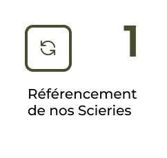 étape une de nos certifications référencement de nos scieries